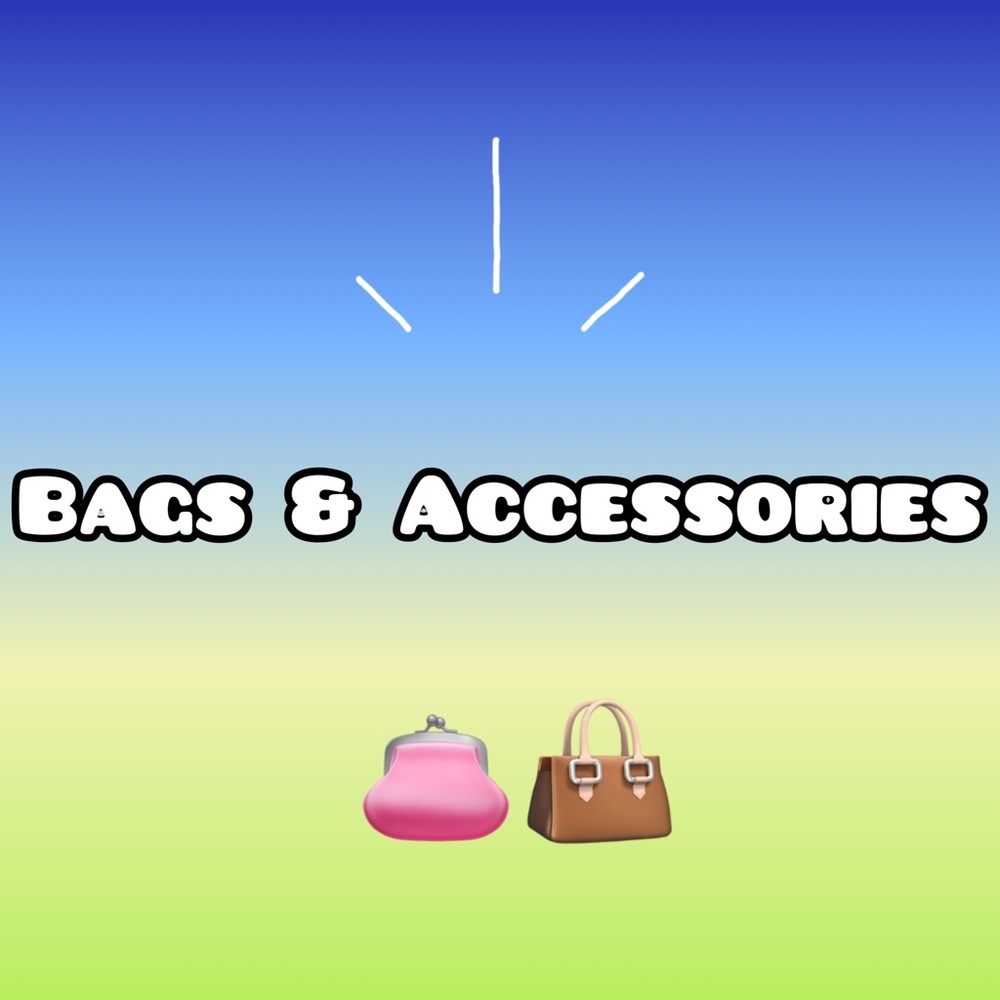 Bags & Accessories